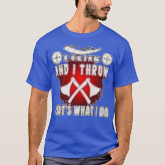 T-shirt Ax Throwing Dit 39