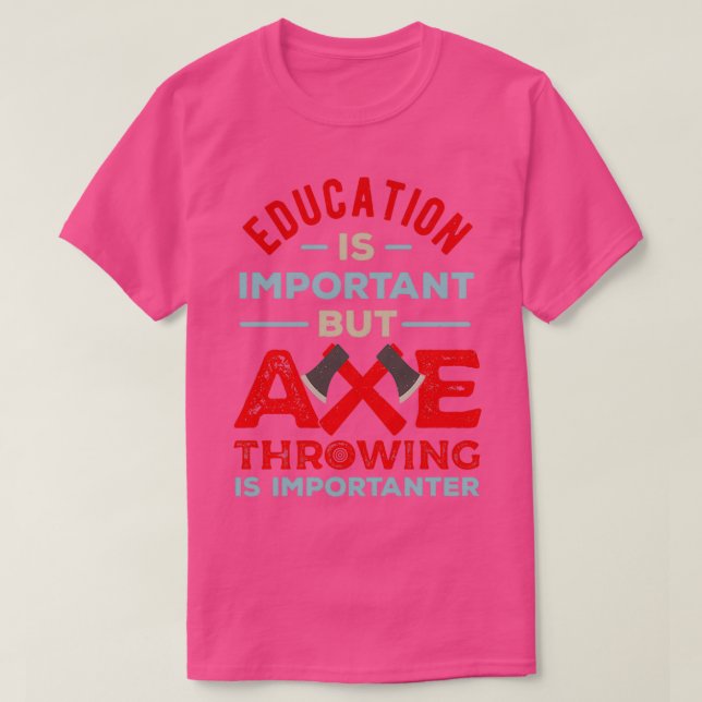 T-shirt Ax Throwing Funny 12 (Design devant)