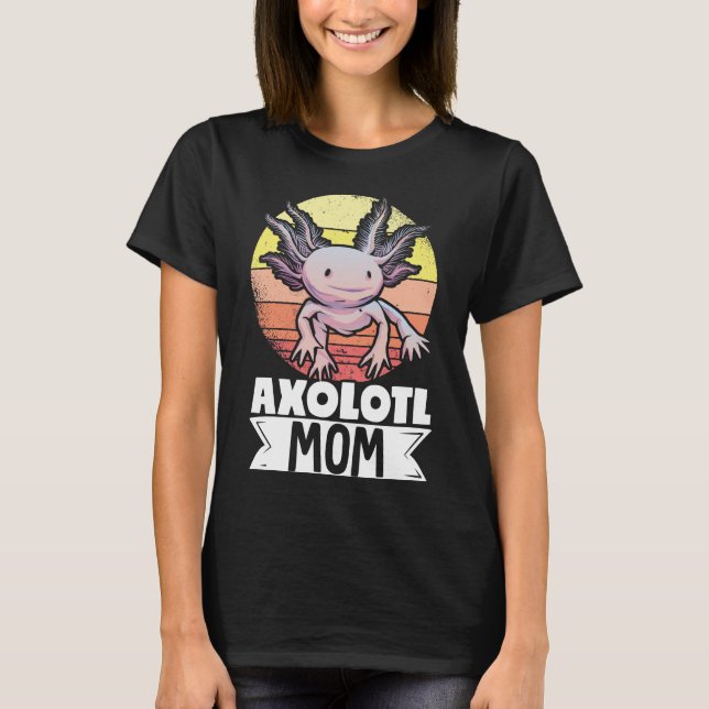 T-shirt Axolot Lover Animaux de compagnie Axolotl Maman Ka (Devant)