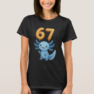 T-shirt Axolotl 67 Meme Six Seven Balloon Funny Gen Alpha 