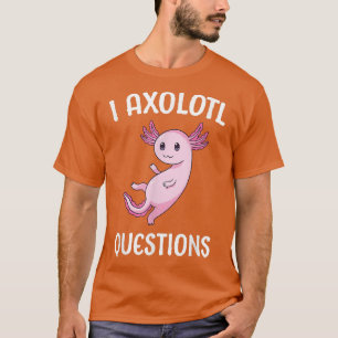 T-shirt Axolotl Pose Des Questions Écolier Adorables Axolo