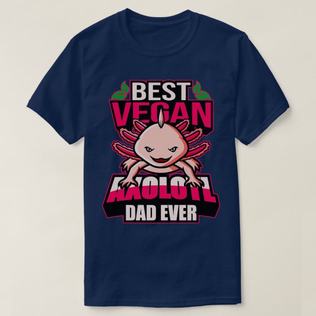 T-shirt Axolotl Vegan Pet Tail Lurch Idée cadeau (Design devant)