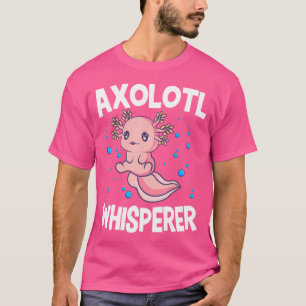 T-shirt Axolotl Whisperer Mexicain Salamander Axolotls
