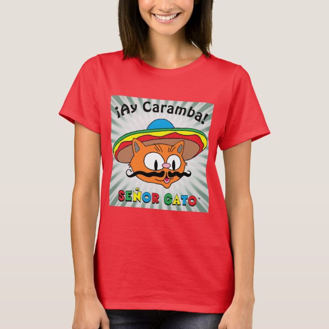 T-shirt ¡Ay Caramba! Le chat caricaturiste mexicain Señor  (Devant)