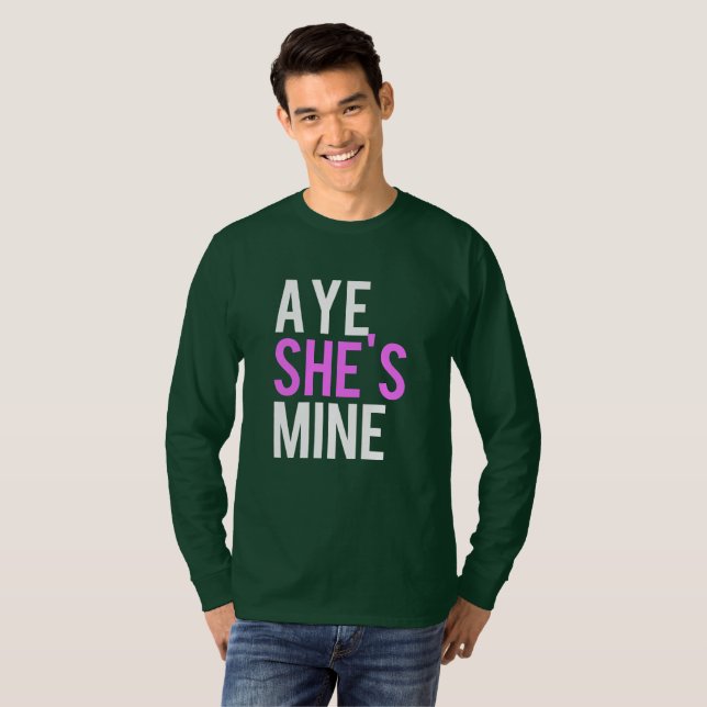 T-shirt Aye He's mine Aye She's mine Shirts (Devant entier)