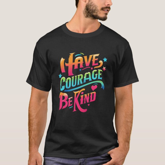 T-shirt Ayez Du Courage (Devant)