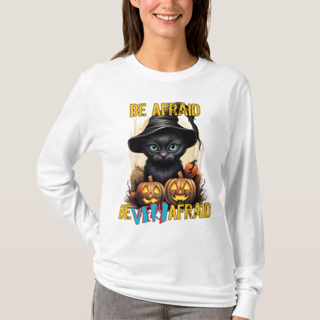 T-shirt Ayez peur, ayez très peur (Devant)