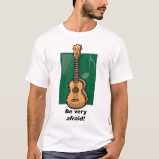 T-shirt Ayez très peur ! (Ukulélé)