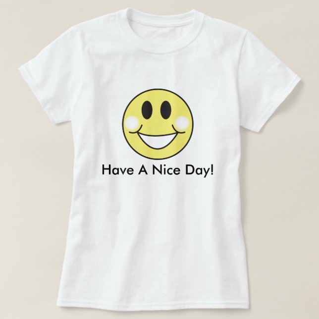 T-shirt Ayez un beau jour ! (Design devant)