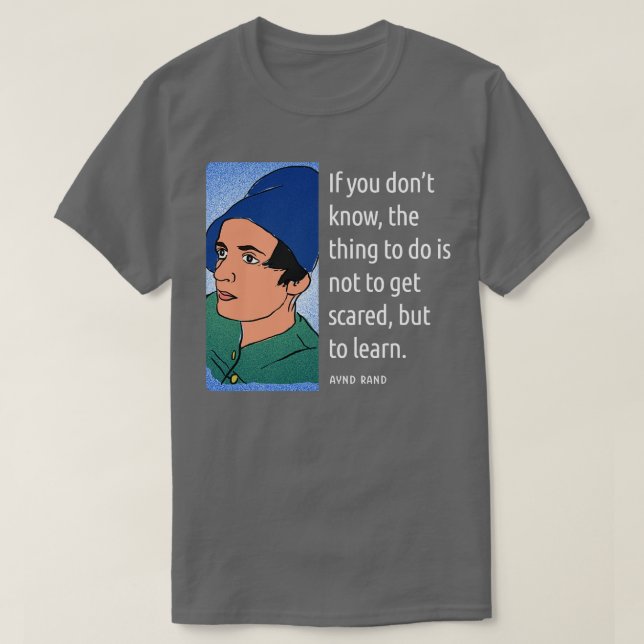 T-shirt Ayn Rand Cite Les Déclarations 1 (Design devant)