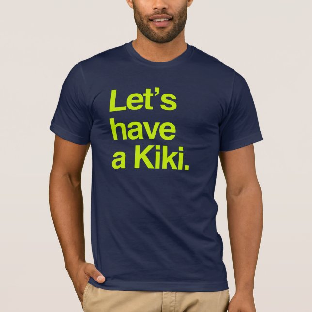 T-shirt Ayons un kiki (le néon) (Devant)