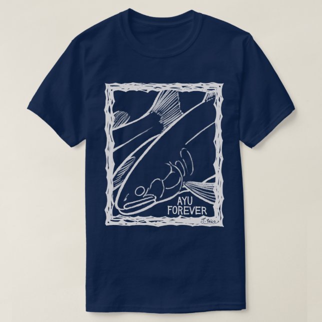 T-shirt AYU FOREVER! (Fish Forever series 012) (Design devant)