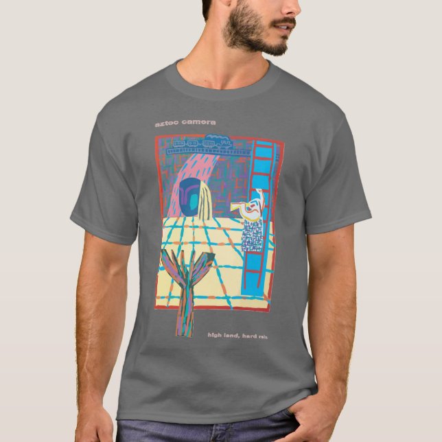 T-shirt Aztec Camera High Land Hard Rain ami (Devant)