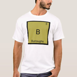 T-shirt B - Burroughs Tee Symbole Chimique Drôle