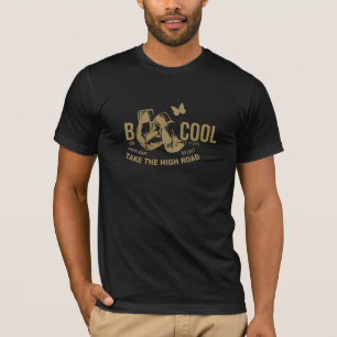 T-shirt B COOL "Prenez la route haute" Travaillez dur / Al