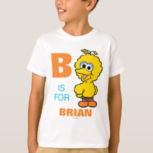 T-shirt B est pour Big Bird   Ajouter Votre Nom