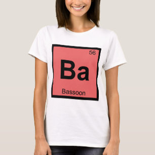 T-shirt Ba - Musique de basson Chimie Tableau périodique
