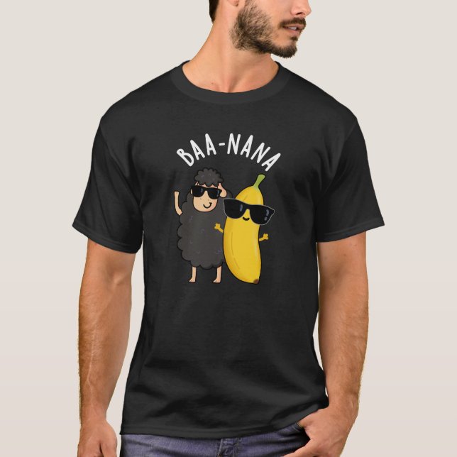 T-shirt Baa-nana Funny Banana Puns Dark BG (Devant)