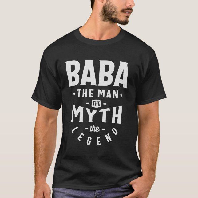 T-shirt Baba L'Homme Mythe Légende Drôle Grand-Père (Devant)