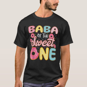 T-shirt Baba Of The Sweet Un 1er Anniversaire Fam Party Do