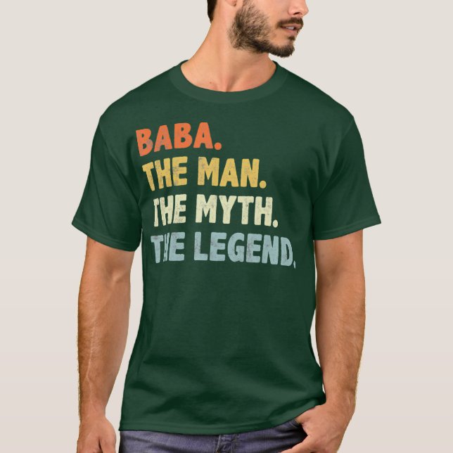 T-shirt Baba The Man Myth Legend Fête des pères cadeau pou (Devant)