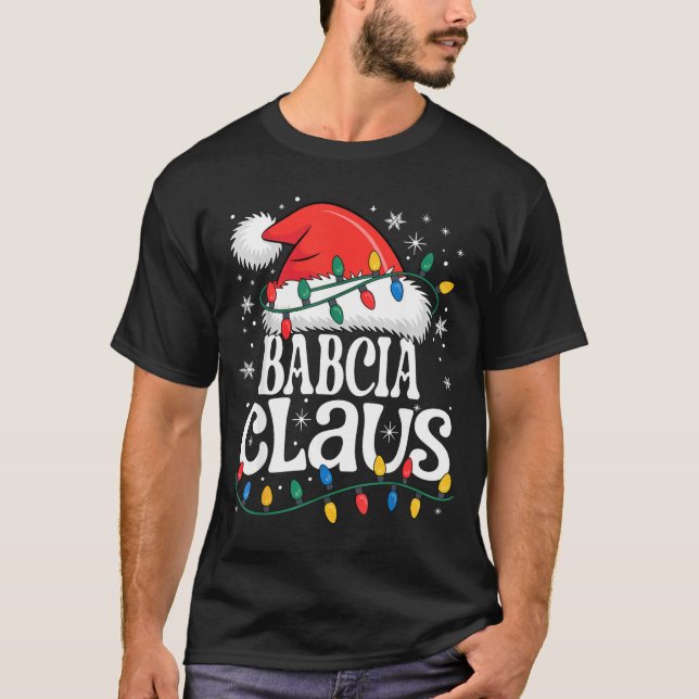 T-shirt Babcia Claus Funny Xmas Christmas Grandma Holiday  (Devant)