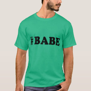 T-SHIRT #BABE