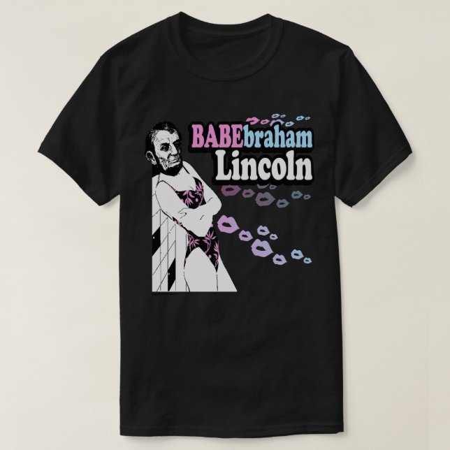 T-shirt Babebraham Lincoln (Design devant)