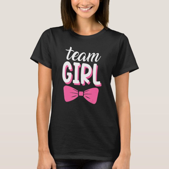 T-shirt Baby Gender Reveal Faire-part Party Team Girl Me (Devant)