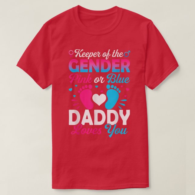 T-shirt Baby Gender Reveal Shower Pink Or Blue Daddy Loves (Design devant)
