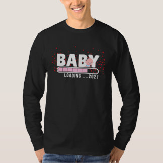 T-shirt Baby loading 2021 Loading Baby Shower Pregnancy An
