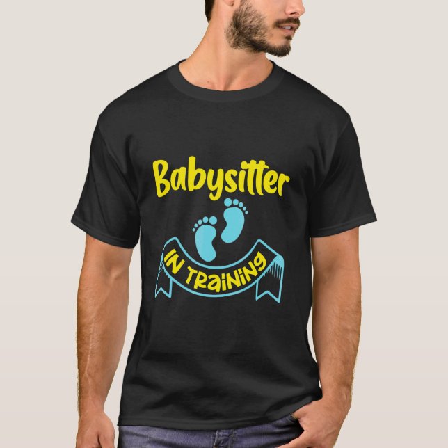 T-shirt Babysitter En Formation (Devant)