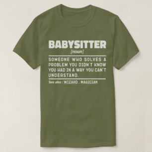 T-shirt Babysitter Noun Définition Travailleur de garderie