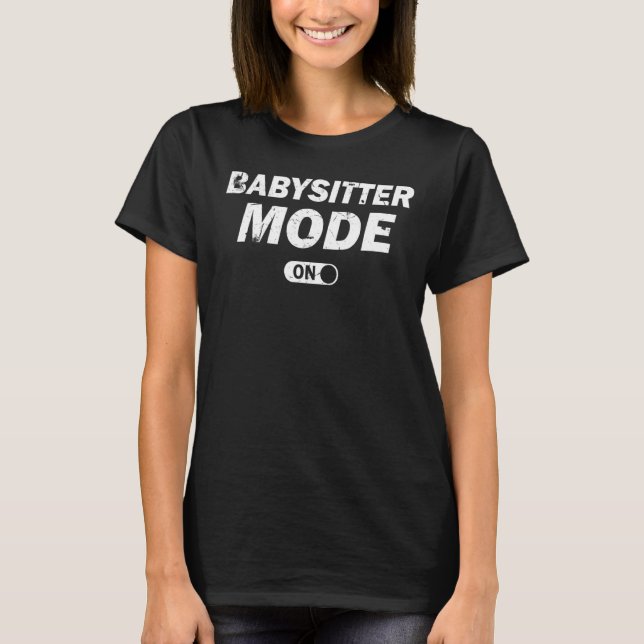 T-shirt Babysitter pour adolescents Mode Activé (Devant)