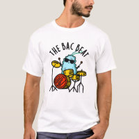 Bac Beat Funny Drummer Bacteria Pun