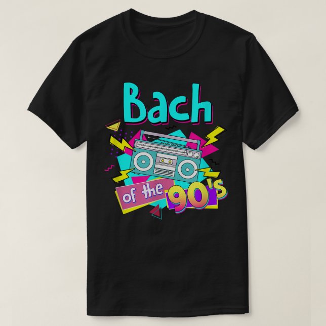T-shirt Bach Of The 90s Bridesmaids 90s Theme Bachelorette (Design devant)