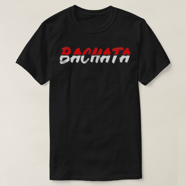 T-shirt Bachata Design pour un amateur de Bachata  (Design devant)