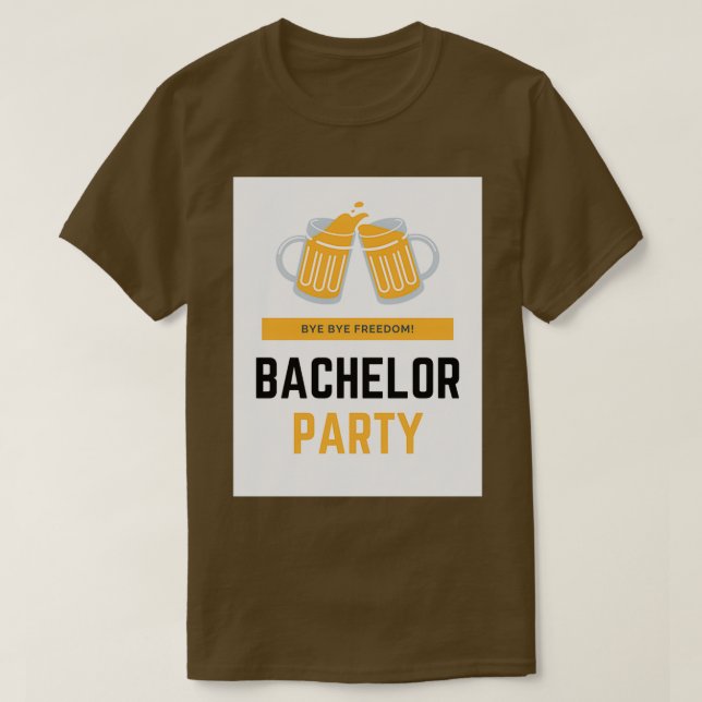 T-shirt Bachelor party 41 (Design devant)
