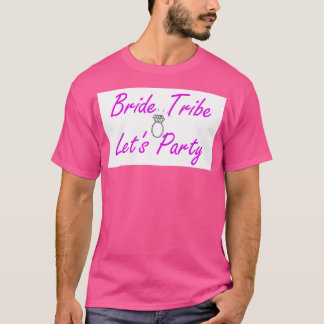 T-shirt Bachelorette de la tribu Mariée