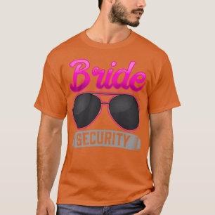 T-shirt Bachelorette Party Marriage Bride Security Girls