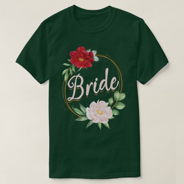 T-shirt Bachelorette Party Wedding Bridal Shower Floral Br (Design devant)