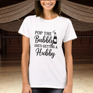 T-shirt Bachelorette pop la bulle