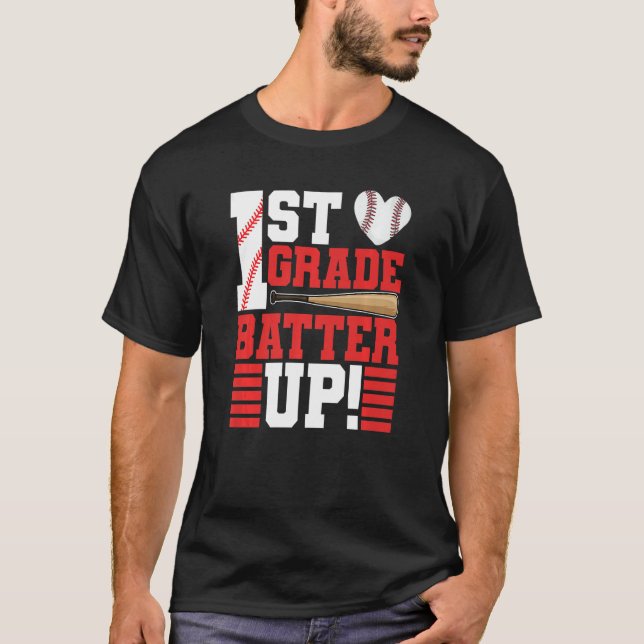 T-shirt Back To School 1st Grade Batter Up Baseball First  (Devant)
