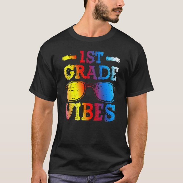 T-shirt Back To School 1st Grade Vibes First Day Teacher K (Devant)