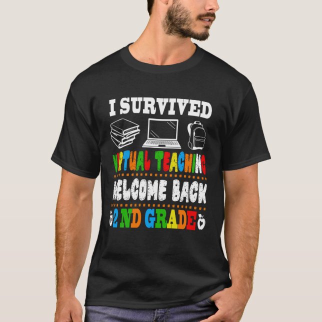 T-shirt Back To School 2nd Grade I Survived Virtual Teachi (Devant)
