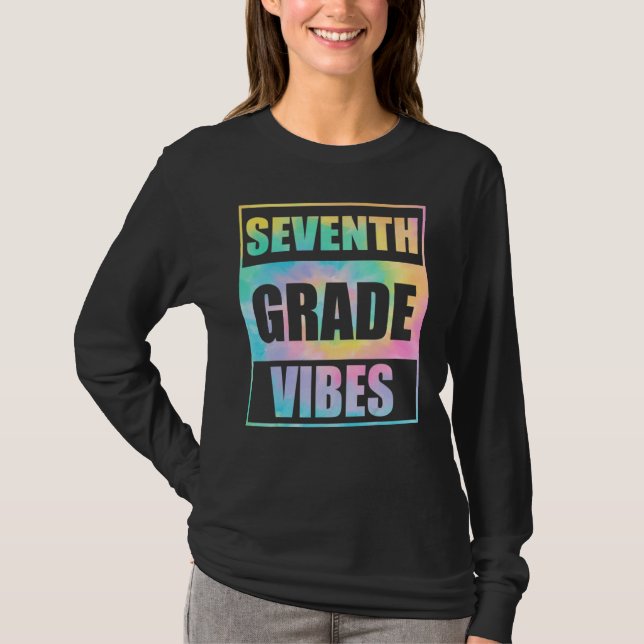 T-shirt Back To School 7th Grade Vibes First Day Teacher (Devant)