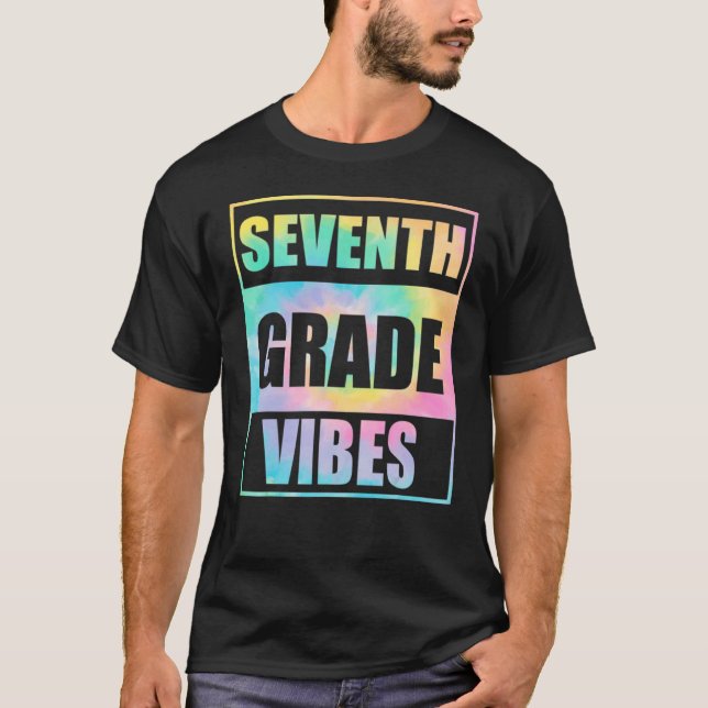 T-shirt Back To School 7th Grade Vibes First Day Teacher (Devant)
