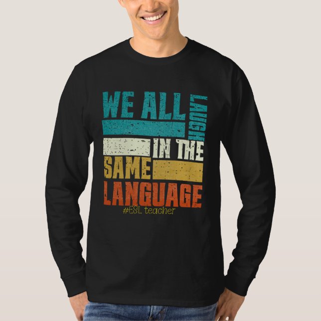 T-shirt Back To School First Day ESL Teacher ESOL Student  (Devant)