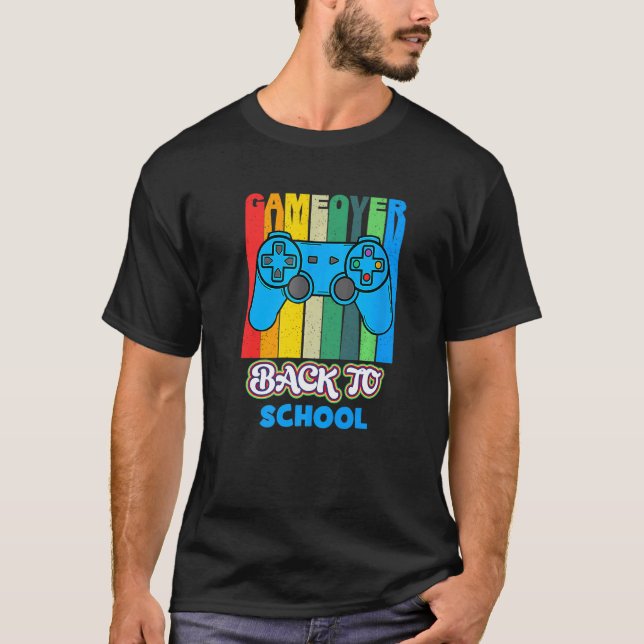 T-shirt Back to School  Game Over Teachers & Students (Devant)