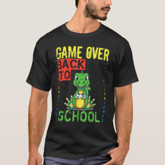 T-shirt Back to School Game Over trex dinosaur Teacher St